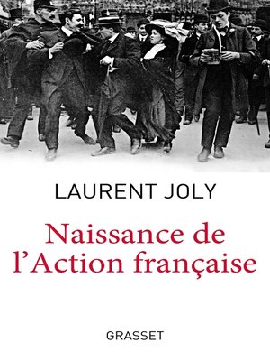 cover image of Naissance de l'Action Française